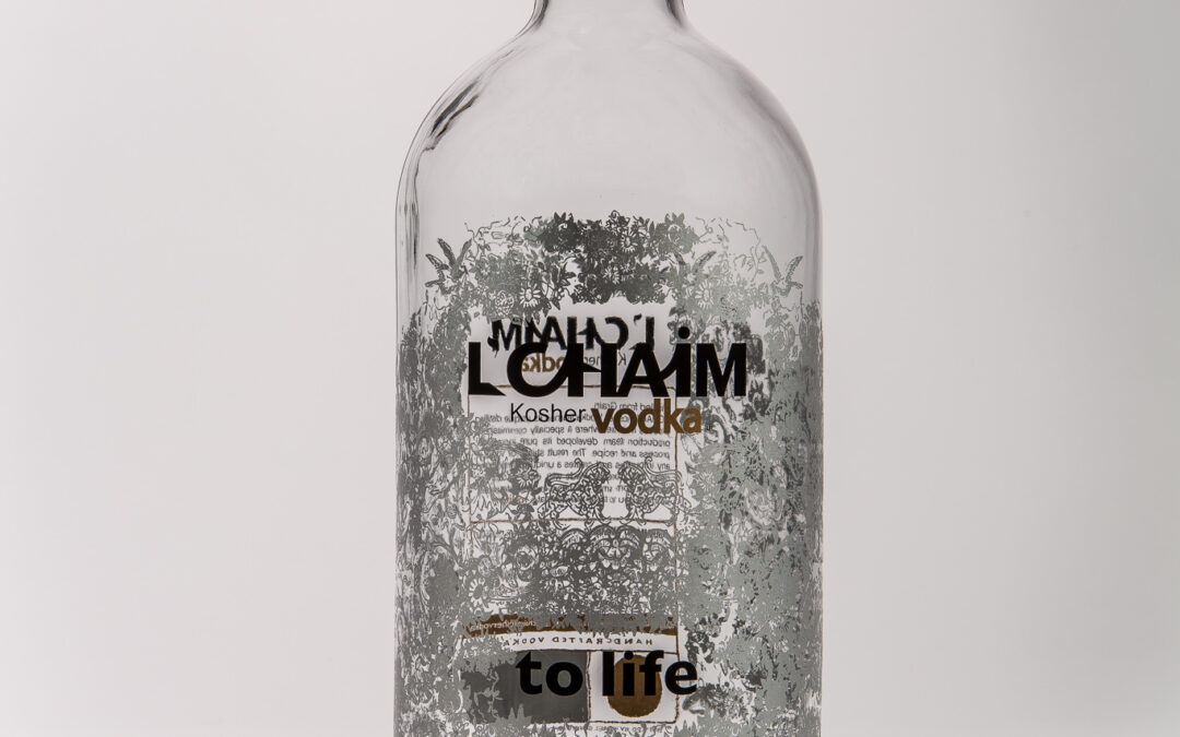 Lchaim: Glass — screen print 2 colors